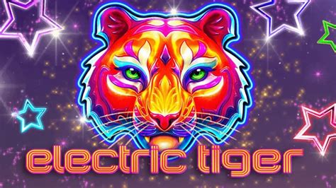 Electric Tiger